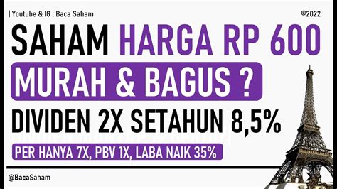 Saham Harga Rp 600 San Murah Bagus Dividen 2X Setahun Yield 8 5