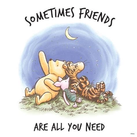 winnie the pooh and tigger are all you need