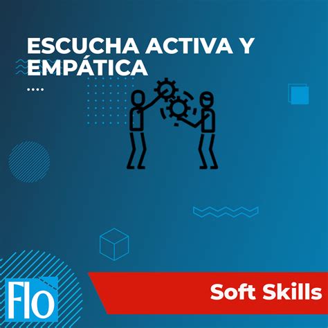 Curso De Escucha Activa Y EmpÁtica Flo Formación