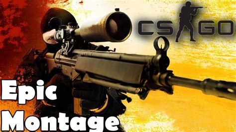 Cs Go K Ll Montage Youtube