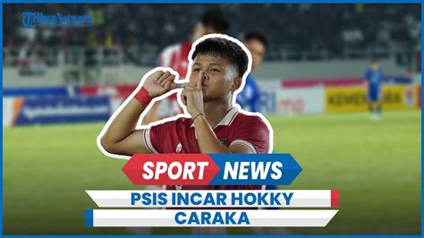 Sananta Susah Direkrut PSIS Semarang Alih Incar Striker Timnas Hokky