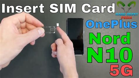 OnePlus Nord N10 5G Insert The SIM Card YouTube