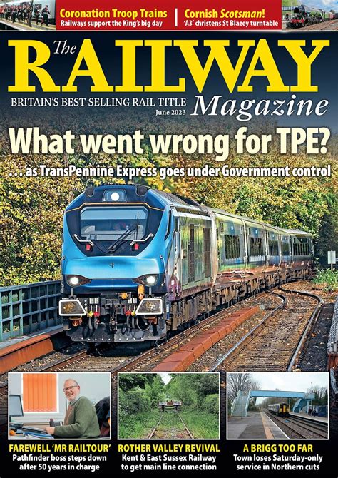 May 2023 The Railway Magazine
