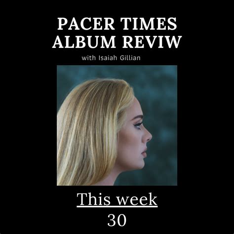 Album Review - 30 by Adele — Pacer Times