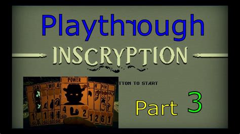 Inscryption Playthrough Part 3 Youtube