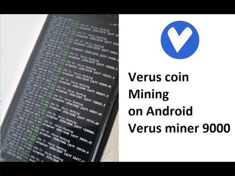 Verus Coin Mining On Android Phone With Verus Miner Youtube