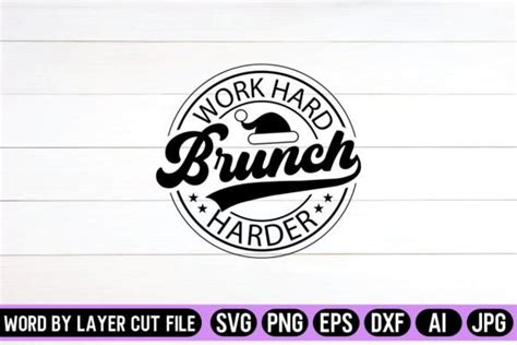 Work Hard Brunch Harder SVG Round Design Graphic By SVG Artfibers