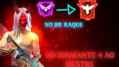 DO DIAMANTE AO MESTRE NO BR RAQUEADO YouTube