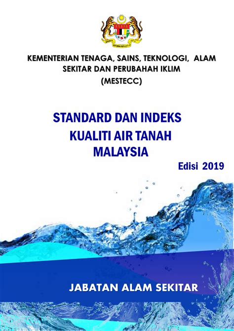 Pdf Standard Dan Indeks Kualiti Air Tanah Malaysia Standard Kualiti