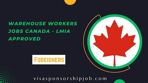 Warehouse Workers Jobs Canada Lmia Approved