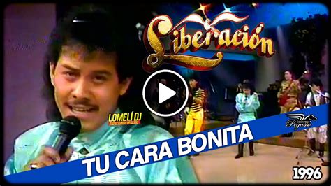 1991 Liberacion TU CARA BONITA Con Lupe Barrera Y Juan Tavares