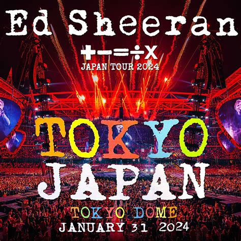 コレクターズcd エド・シーラン 2024年日本公演 最終日 1月31日東京ドーム Ed Sheeran ÷x Japan