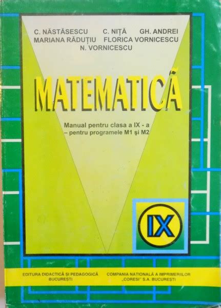 Matematica Manual Pentru Clasa A Ix A Pentru Programele M Si M De C