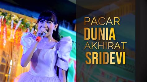 Heboh Ketika Sridevi Bawakan Lagu Pacar Dunia Akhirat Video Music