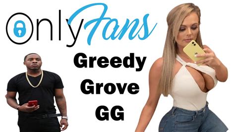 Onlyfans Review Greedygrovegg Greedygrovegg Youtube