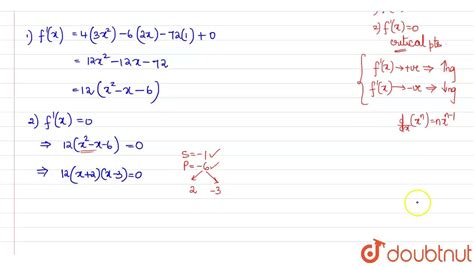 Find The Intervals In Which The Function F X X X X Is