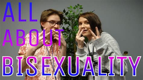 All About Bisexuality Youtube