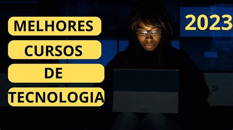 TOP 7 MELHORES CURSOS DE TI PARA 2023 Saiba O Que Estudar Para Se