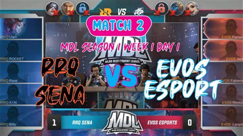 RRQ VS EVOS MATCH 2 MDL Season 1 Week 1 Day 1 Mobile Legends YouTube