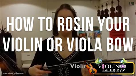 How To Rosin Your Violin Or Viola Bow Youtube