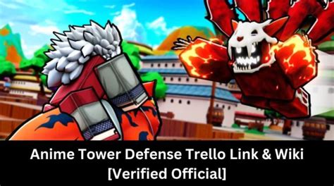 Anime Tower Defense Trello Link And Wiki [official] [january 2025] Mrguider