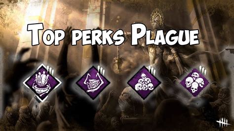 Top Perks The Plague ВПЕРВЫЕ ИГРАЮ ЗА ЧУМУ РАДОСТИ ПОЛНЫЕ ШТАНЫ Dead By Daylight Youtube