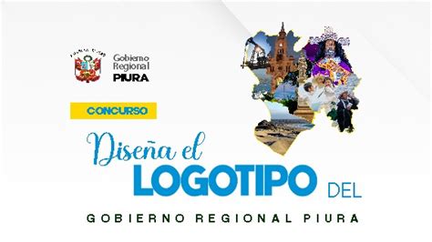 Gore Piura Lanza A Concurso Regional Creación De Su Logotipo