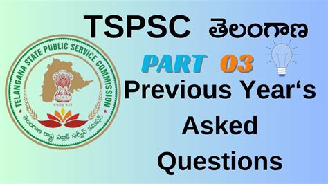 Tspsc Previous Years Questions Asked In Exams Telangana