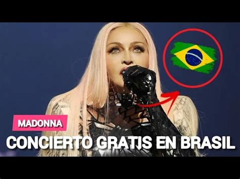 Madonna Ofrecer Un Concierto Gratis En R O De Janeiro Brasil Youtube