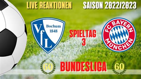 Live Bundesliga Vfl Bochum Vs Fc Bayern Reaktionen Youtube