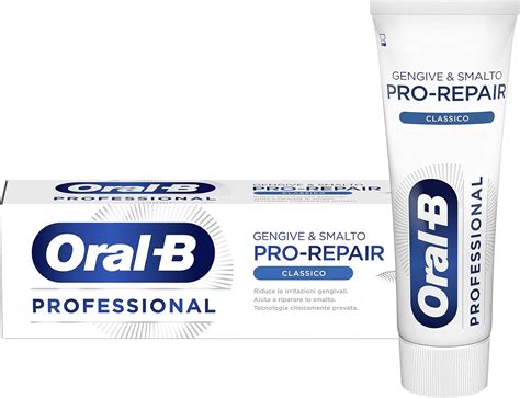 Oral B Dentifricio Pro Repair Gengive E Smalto Neutralizza I Batteri