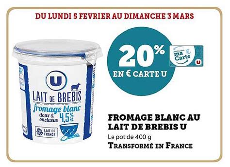 Promo Fromage Blanc Au Lait De Brebis U Chez Hyper U ICatalogue Fr