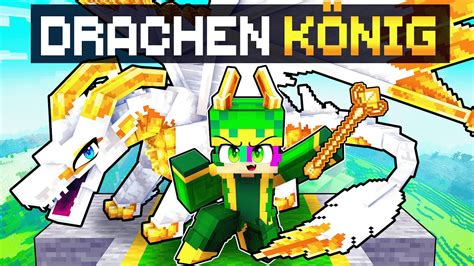 ICH SPIELE MINECRAFT als DRACHEN KÖNIG YouTube