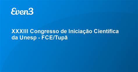 Xxxiii Congresso De Inicia O Cient Fica Da Unesp Fce Tup