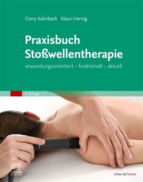 Praxisbuch Stoßwellentherapie 9783437236563 Elsevier GmbH