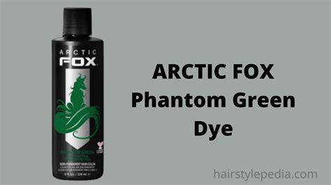 Arctic Fox Phantom Green Dye Review By Get Good Head