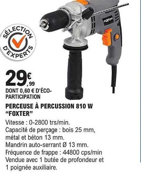 Promo Perceuse Percussion W Foxter Chez E Leclerc Brico