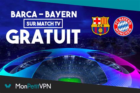 D Crypter Imagen Barca Bayern Streaming Francais Fr Thptnganamst