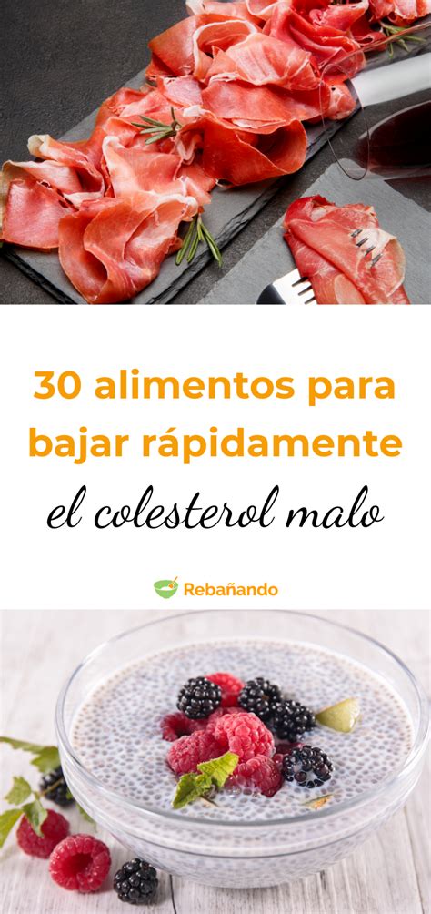 30 Alimentos Para Bajar Rápidamente El Colesterol Malo