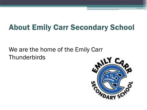 PPT - Welcome to Emily Carr Secondary School PowerPoint Presentation ...