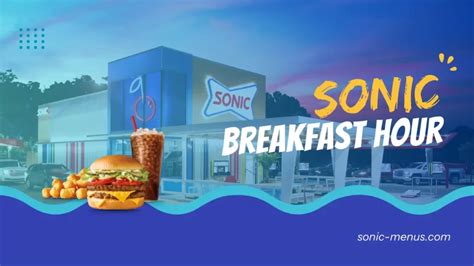 When Does Sonic Stop Breakfast Morning Hours Revealed Buckeye Donuts