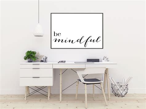 Be Mindful Wall Art Printable Wall Art Motivational Wall Print