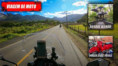 Viagem De Moto Bosque Alem O E Museu Duas Rodas Motorcycle Trip