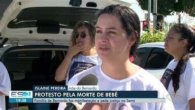 Boa Noite Espírito Santo Protesto pela morte de bebê em creche na