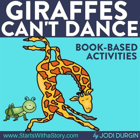 Giraffes Can T Dance Activities And Lesson Plan Ideas Clutter Free Classroom Store