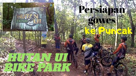 Hutan Ui Bike Park Track Hutan Ui Pitpitan Official Youtube