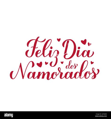 Dia Dos Namorados Calligraphy Hand Lettering Happy Valentines Day In