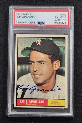 Rare 1961 LUIS APARICIO Signed Topps Card HOF WHITE SOX PSA 6 10 Auto