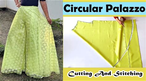 Very Easy Circular Palazzo Cutting And Stitching Plazo Making