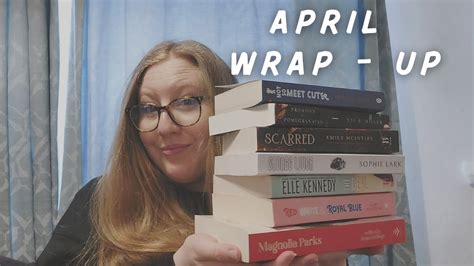 My April Wrap Up All The Books I Read In April Best Reading Month